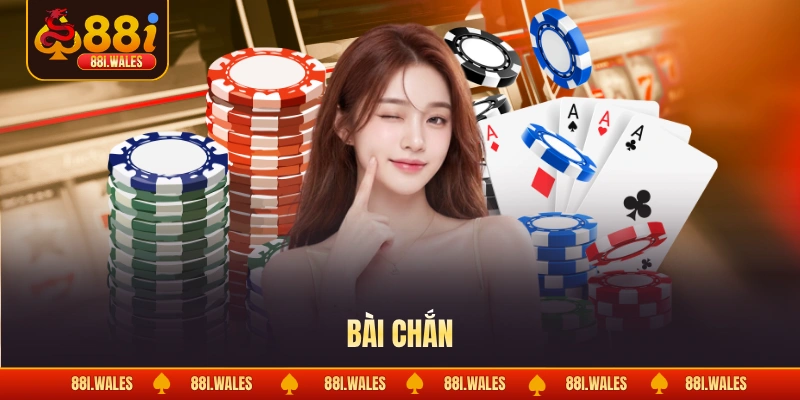 Bài chắn
