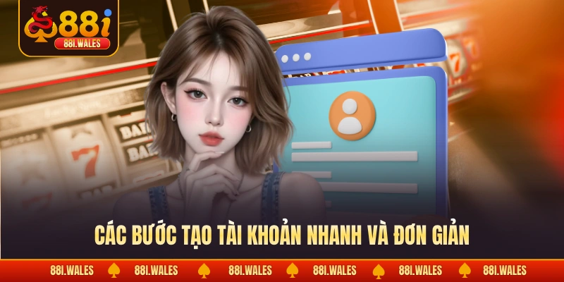 88I 19 Các bước tạo tài khoản nhanh và đơn giản