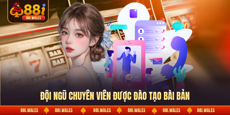 Đội ngũ chuyên viên được đào tạo bài bản